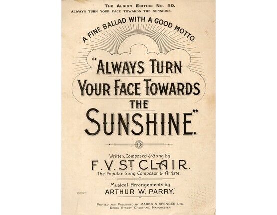 4641 | Always Turn Your Face Towards the Sunshine - Song