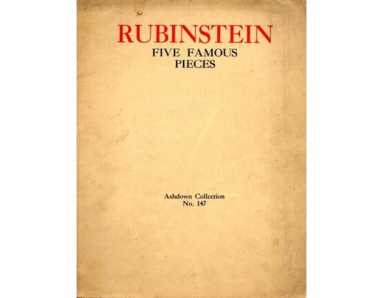 4672 | Rubinstein  -  Five Famous Pieces  -  Ashdown Collection No. 147