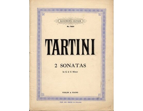 4696 | Tartini - 2 Sonatas in G Major and G Minor - For Violin and Piano - Augener's Edition No. 7404