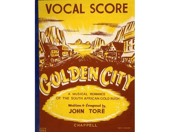 4710 | Golden City - A Musical Romance of the South African Gold Rush - Vocal Score