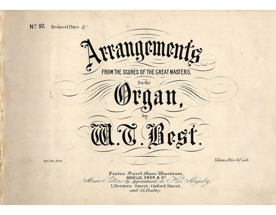 4716 | Arrangements from the Scores of the Great Masters - No. 97 - For Organ