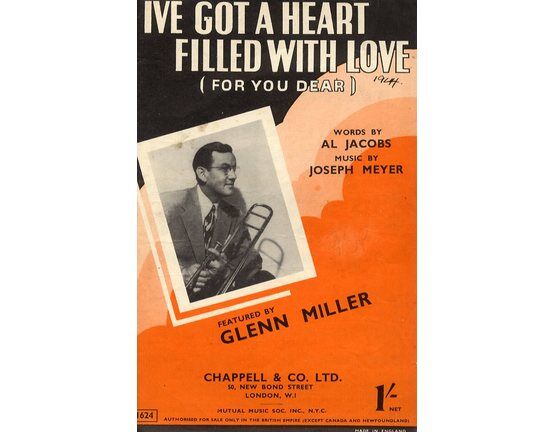4727 | I've Got a Heart Filled with Love (For You Dear) - Song featured by Glenn Miller