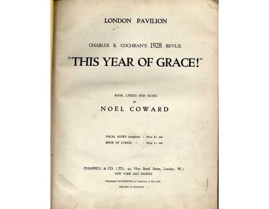 4727 | This Year of Grace - Charles B. Cochran's 1928 Revue at the London Pavilion - Vocal Score