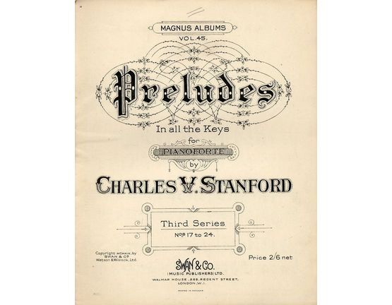 4771 | Preludes In All the Keys for Pianoforte -  Third Series - Nos. 17 to 24, Op. 163  -  Magnus Album Vol. 45