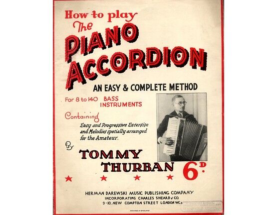 4835 | How to Play the Piano Accordion - An Easy & Complete Method, containing easy and progressive exercises and melodies specially arranged for the amateur