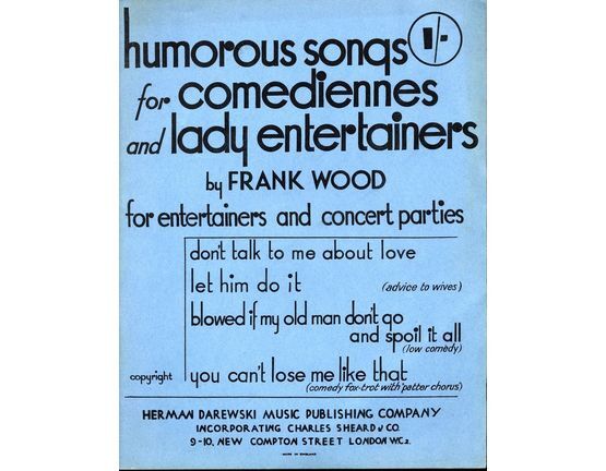 4835 | Humorous Songs for comediennes and lady entertainers - For entertainers and concert parties