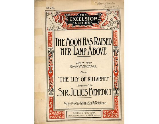 4840 | The moon has raised her lamp above - Duet for Tenor & Baritone - from "The Lily of Killarney" - Voice part in staff & Sol - Fa notations