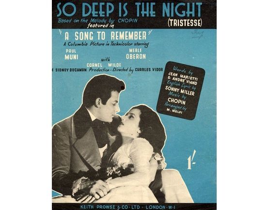 4843 | So Deep is the Night (Tristesse) -  Chopin -  "A Song to Remember" Featuring Paul Muni, Merle Oberon and Cornel Wilde