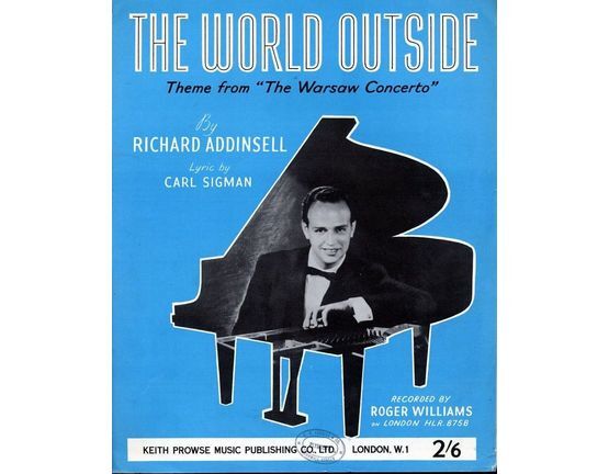 4843 | The World Outside  -  Theme from "The Warsaw Concerto" - Featuring Roger Williams