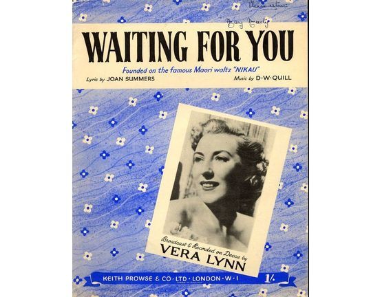 4843 | Waiting for You - Founded on the famous Maori waltz "Nikau" - Broadcast and recorded on Decca by Vera Lynn