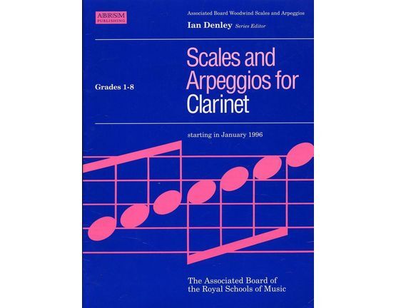 4846 | Scales and Arpeggios for Clarinet - Grades 1-8 - Associated Board Woodwind Scales and Arpeggios