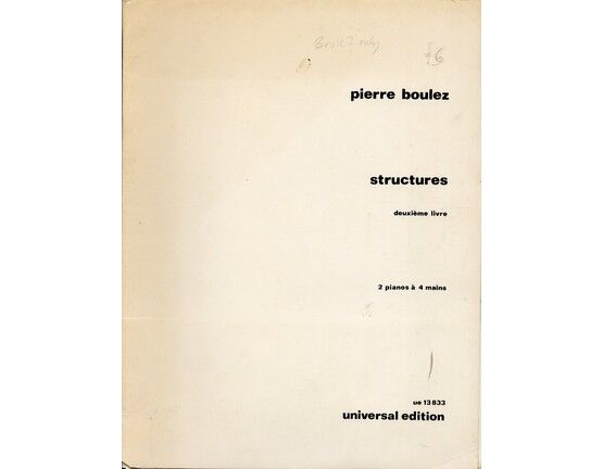 4848 | Pierre Boulez - Structures - For 2 Pianos - 2nd Book - Universal Edition 13 833