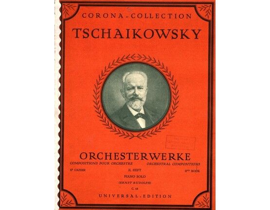 4848 | Tschaikowsky - Orchesterwerke - Orchestral Compositons - 2nd Book - Piano Solos - Corona Collection edition no. C. 68