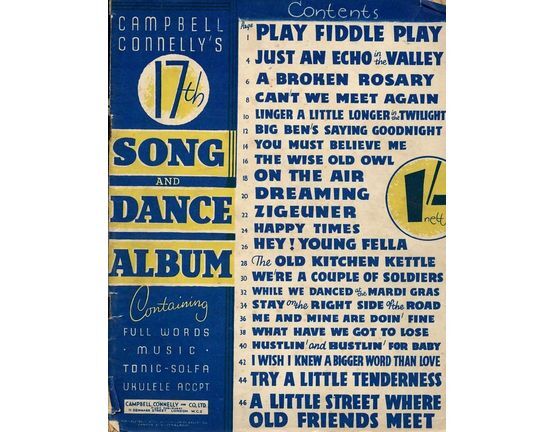 4856 | Campbell Connelly's 17th Song and Dance Album - Containing Words, Music, Tonic Sol-Fa, Ukulele and Piano Accordion Accompaniments