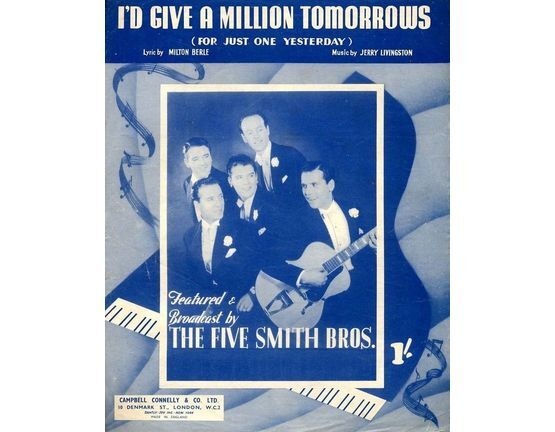 4856 | I'd Give A Million Tomorrows as performed by The Five Smith Brothers