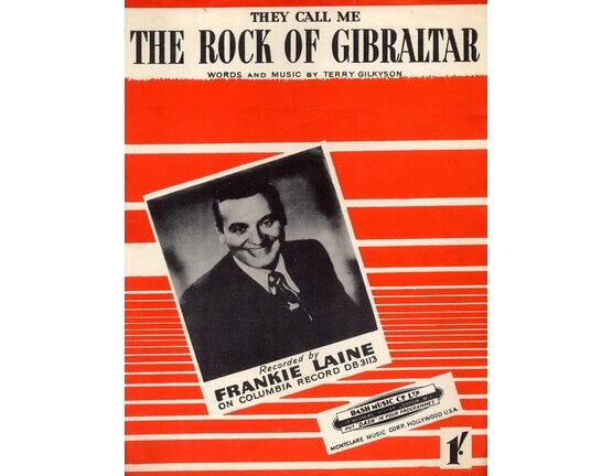 7907 | They call me The Rock of Gibraltar - As performed by Harry Roy, Frankie Laine, Billy Cotton