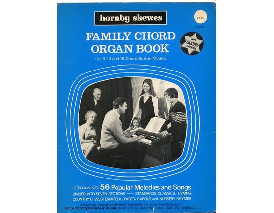 4860 | Family Chord Organ Book No. II - for 8, 12 and 18 Button Models - 56 Popular Melodies and Songs - with Guitar Chords