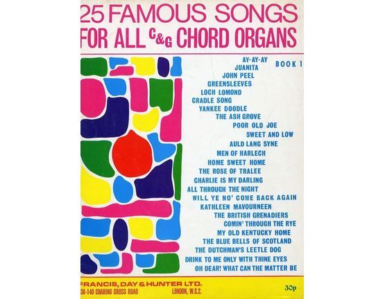 4861 | 25 famous songs for all C & G Chord Organs - Book 1