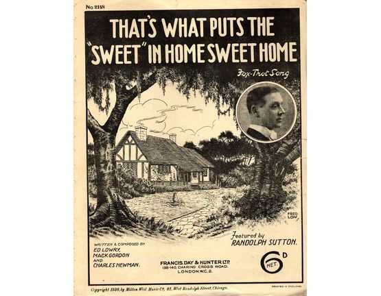 4861 | That's What Puts The "Sweet" in Home Sweet Home - Fox-trot song - Featuring Randolph Sutton