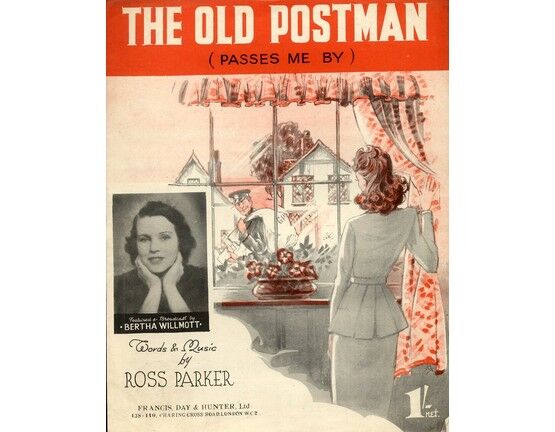 4861 | The Old Postman (Passes Me By) - Featuring Bertha Willmott