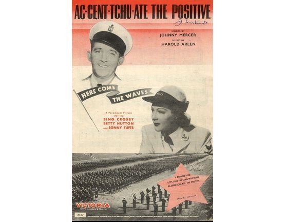 4867 | Ac-Cent-Tchu-Ate The Positive - From 'Here Come The Waves' - Featuring Bing Crosby, Betty Hutton and Sonny Tufts