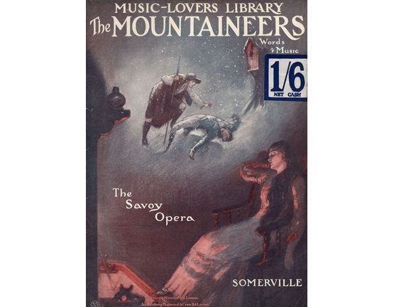 4895 | The Music Lovers Library No. 55 - The Mountaineers, the savoy opera, Words and Music