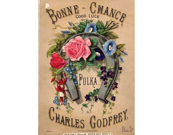 4907 | Bonne Chance (Good Luck) - Polka by Charles Godfrey - B. M. Royal Horse Guards