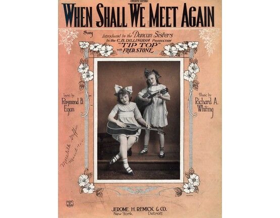 4934 | When Shall We Meet Again - Featuring The Duncan Sisters in "Tip Top"