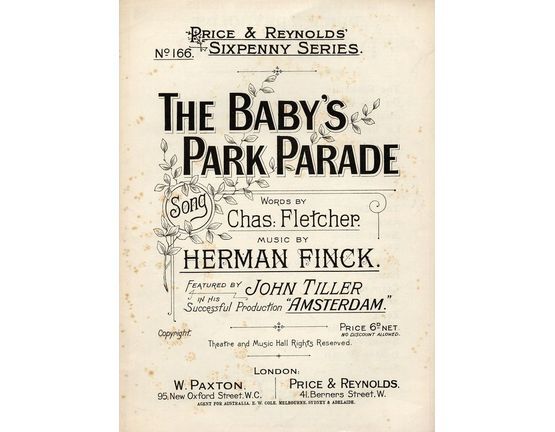 5 | The Baby's Park Parade - Featured by John Tiller in his Successful Production "Amsterdam" - Price and Reynolds Sixpenny Series No. 166