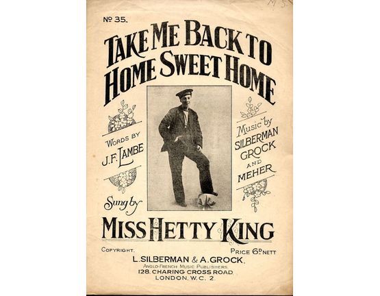 5039 | Take me back to Home Sweet Home - As Sung By Miss Hetty King - Key of G