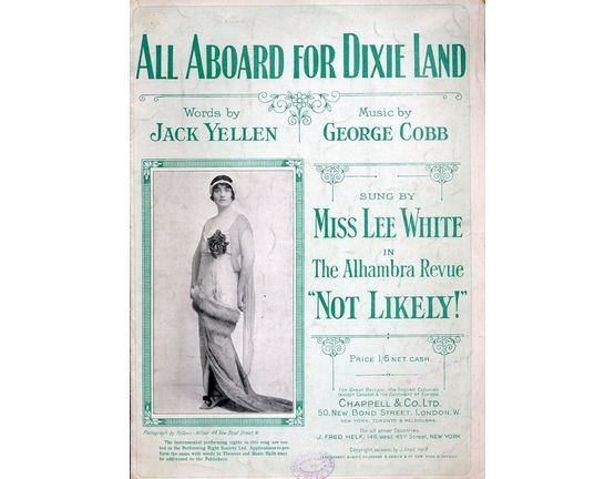 5047 | All Aboard for Dixie Land, song from the musical farce "Not Likely" - Featuring Miss Lee White