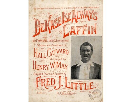 5047 | Bekase I'se Always Laffin - Featuring and Sung with Enormous Success by Fred J. Little - with Piano and Banjo Accompaniments