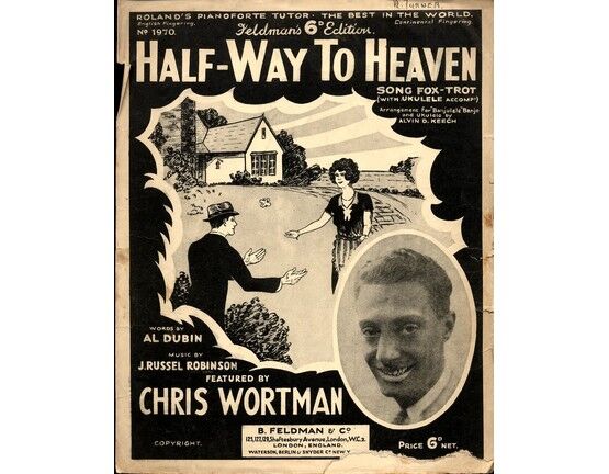 5047 | Half Way to Heaven - Song Fox Trot featuring Chris Wortman