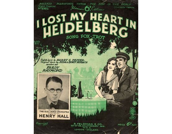 5047 | I Lost My Heart in Heidelberg - song as performed by Gretl Vernon, Henry Hall