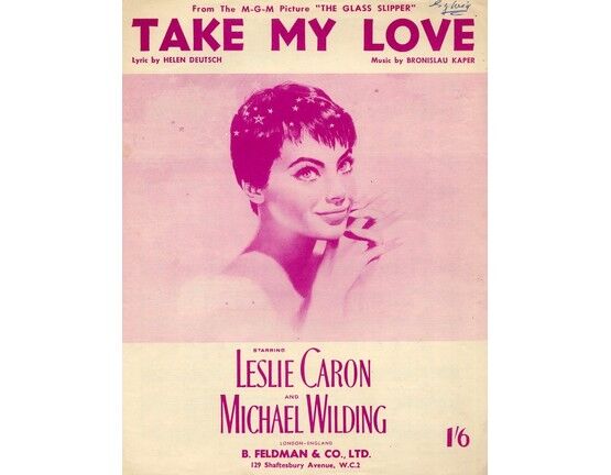 5047 | Take My Love - Song Featuring Leslie Caron in 'The Glass Slipper'