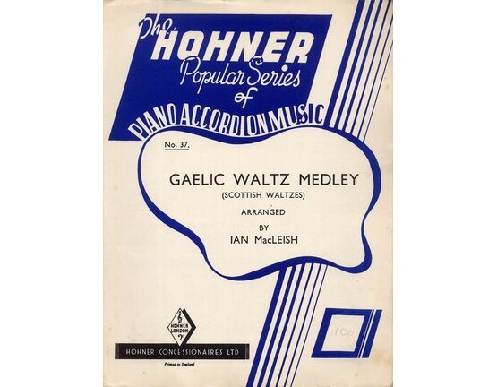 5049 | Gaelic Waltz Medley (Scottish Waltzes) - The Hohner Popular Series of Piano Accordion Music No. 37