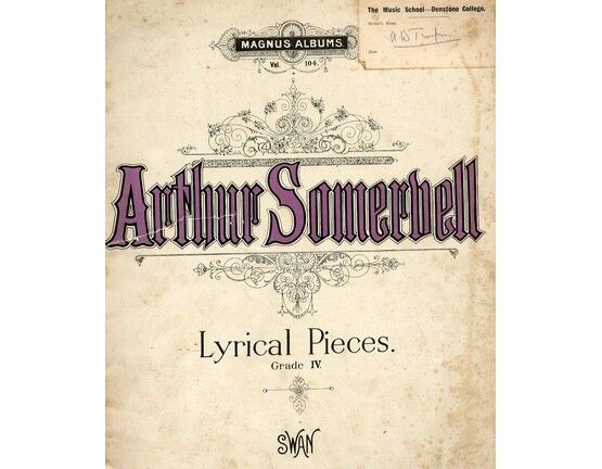 5060 | Lyrical Pieces for Pianoforte, Grade 5. Illustrative verses by Wilfid Thorley, music by Arthur Somervell
