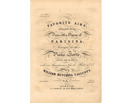 5074 | Favorite Airs selected from Donizetti's Opera of "Parisina" - Arranged for the Pianoforte with an accompaniment for the Flute - Book 1