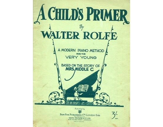 5080 | A child's primer. A modern piano method for the very young based on the story of Mrs Middle C
