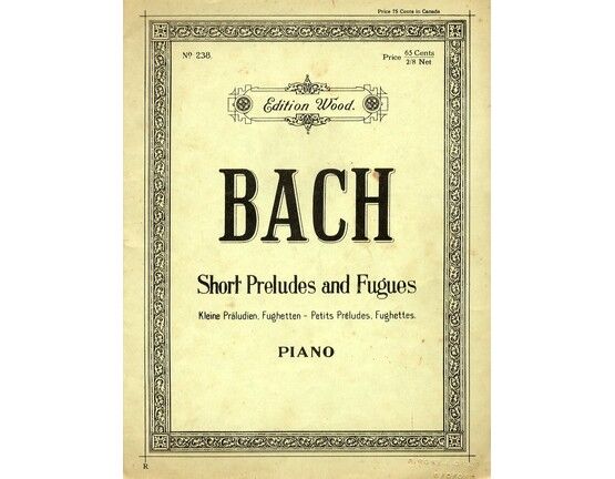 5136 | Short Preludes and Fugues for Piano - Kleine Praludien, Fughetten - Petits Preludes, Fughettes - Edition Wood No. 238