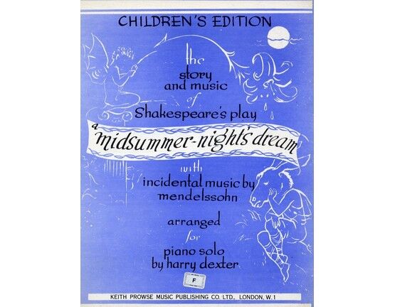 5165 | The story and music of Shakespeare's play a midsummer nights dream, with incidental music by Mendelssohn
