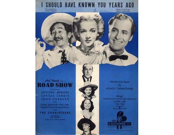 5169 | I Should Have Known you Years Ago - From "Road Show" - A dolphe Menjou, Carole Landis and John Hubbard
