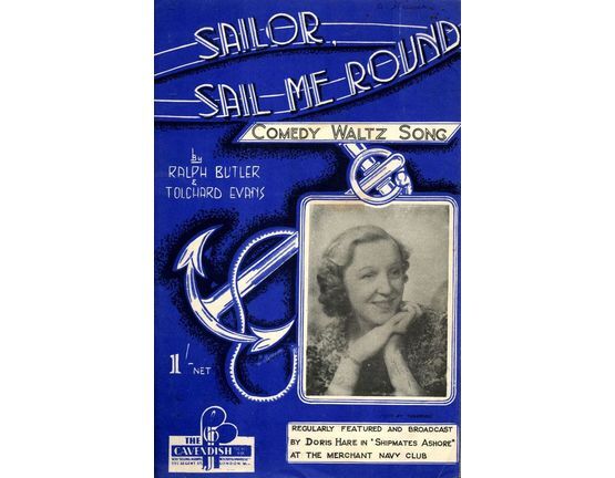 5169 | Sailor Sail Me Round - Song - Doris Hare in "Shipmates Ashore"