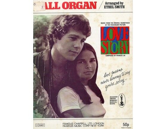 5172 | Music from the original soundtrack of Love Story. Composed by Francis Lai, Arranged by Ethel Smith