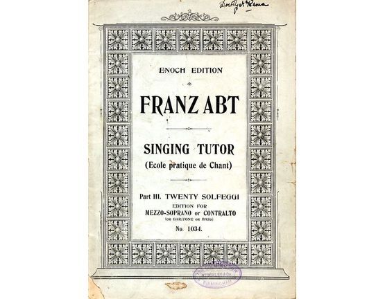 5181 | Practical Singing Tutor Part III - Twenty Solfeggi - Op. 474 -  Edition for Mezzo Soprano or Contralto or Baritone or Bass