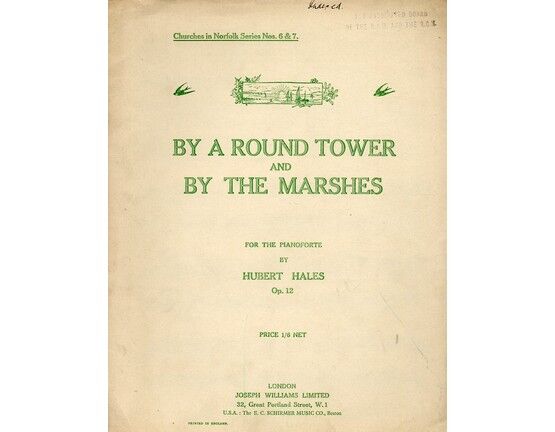 5193 | By a Round Tower and By the Marshes - Op. 12 - Churches in Norfolk Series Nos. 6 & 7. - Piano Solo