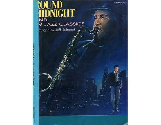 52 | Round Midnight & 29 Jazz Classics - For Trombone
