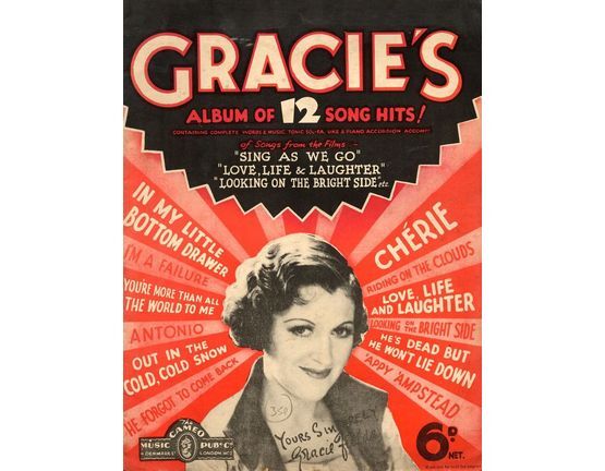 5266 | Gracies Album of 12 Song Hits of the songs from the films "Sing as we go", "Love, life & laughter", "Looking on the bright side" etc.