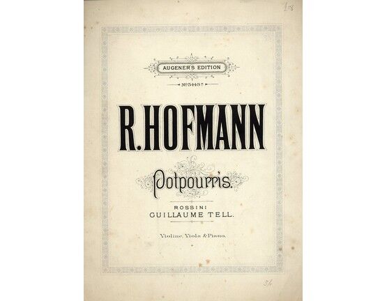 5294 | R. Hofmann - Potpourri -  Guillaume Tell - Augener's Edition 5443