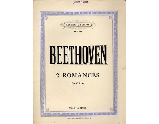 5307 | Beethoven - 2 Romances -  Op. 40 and 50 -  Romance in G and Romance in F, for violin and piano  - Augener's edition No. 7331